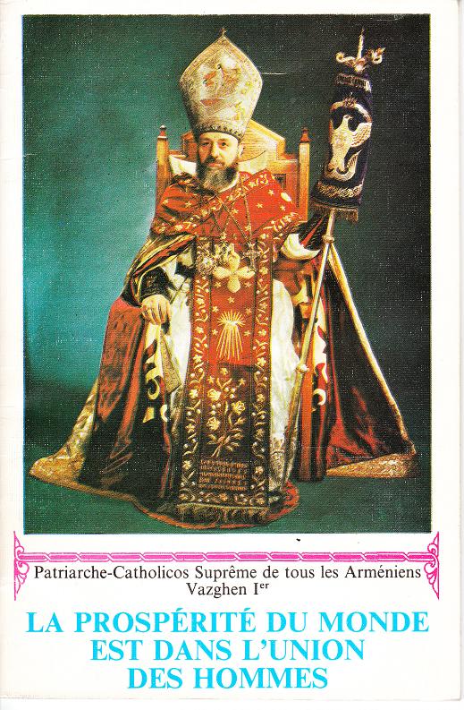 VASKEN 1er, Catholicos de tous les Arméniens --- Cliquer pour agrandir